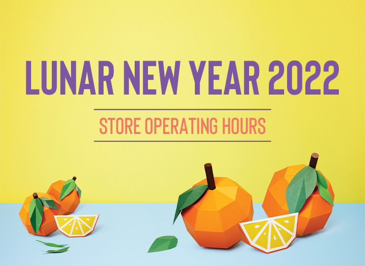 2022 Lunar New Year Store Operating Hours